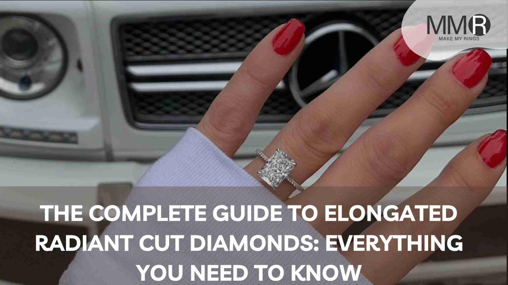 The Complete Guide to Elongated Radiant Cut Diamonds: Everything You Need to Know