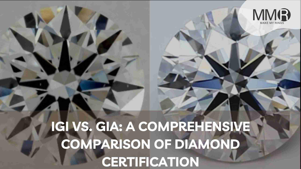 IGI vs. GIA: A Comprehensive Comparison of Diamond Certification