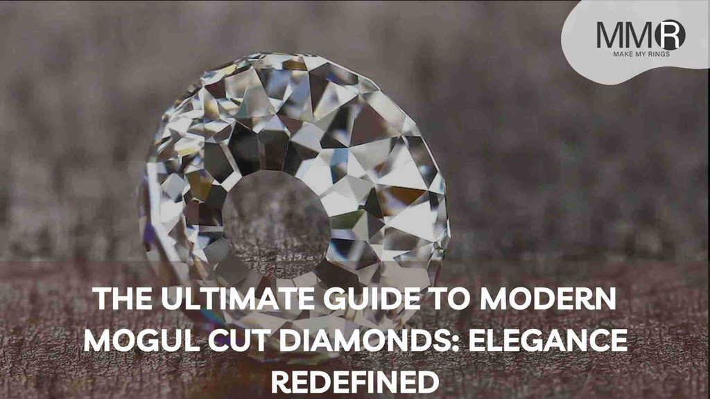 The Ultimate Guide to Modern Mogul Cut Diamonds: Elegance Redefined